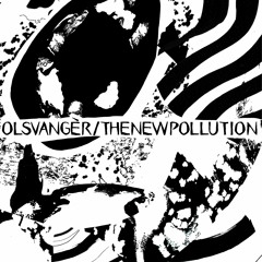 PRÉMIÈRE: Olsvangèr - The New Pollution (Obb Globelyn Remix) [Sulk Magic]