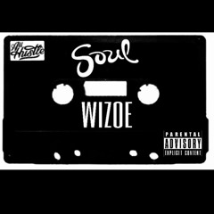 Wizoe - SoulTape (Prod. By ProgressionMusic)