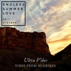 Endless Summer Love 2017 - Ultra Vibes Mixtape