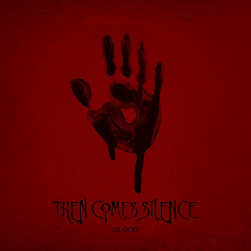 Then Comes Silence - The Dead Cry For No One