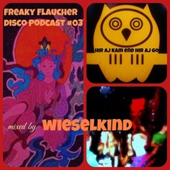 Hir aj kam end hir aj go (the mix formerly known as: freaky flaucher disco podcast #3)