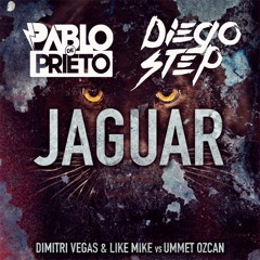 Dimitri Vegas & Like Mike ft Fedde Le Grand - Jaguar (Pablo DePrieto & Diego Step Remix)