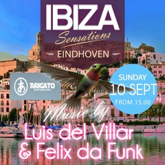 Ibiza Sensations 172 @ Special Arigato Eindhoven 10 Sept.