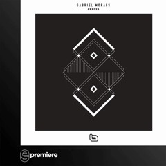 Premiere: Gabriel Moraes - Ankora (Art In Motion Remix)(Plano B Records)