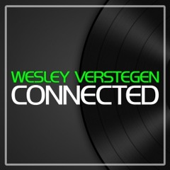 Wesley verstegen Connected (Extended mix)