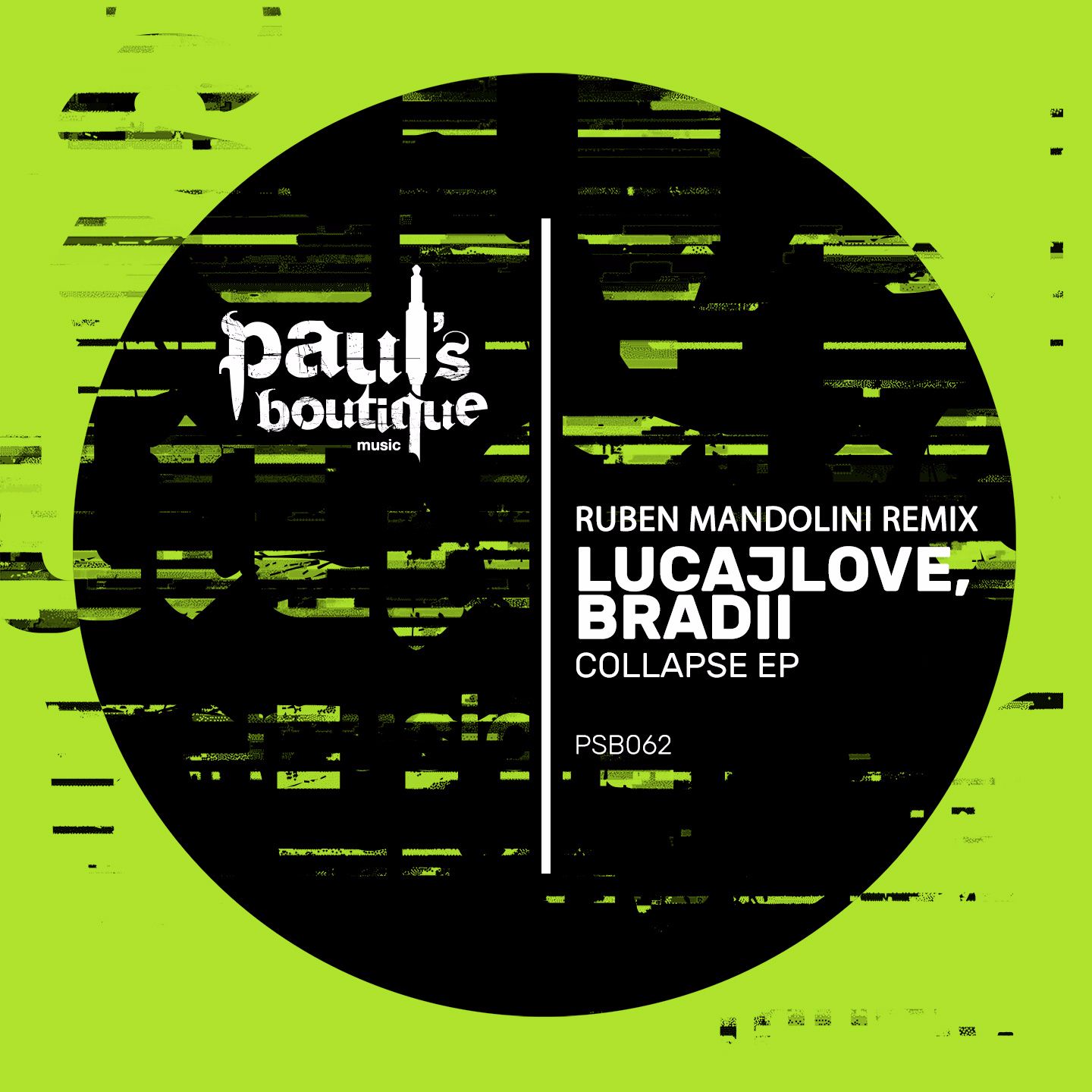 Lae alla LucaJLove, Bradii - Who Really Knows (Ruben Mandolini Remix)  [Paul's Boutique]