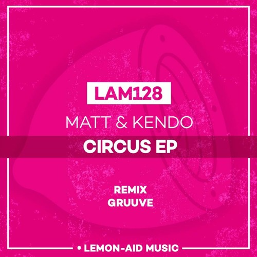 Matt & Kendo - Circus(Original Mix)