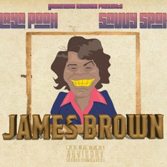 "James Brown" ft. Savvy Spoke [Prod by Vince Wayne]