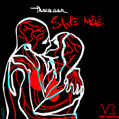 Trafalgar - Sang-mêlé