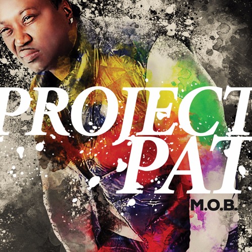 Project Pat Drops 'M.O.B.' Album Featuring Young Dolph and