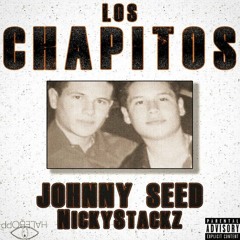 Los Chapitos Ft. NickyStackz