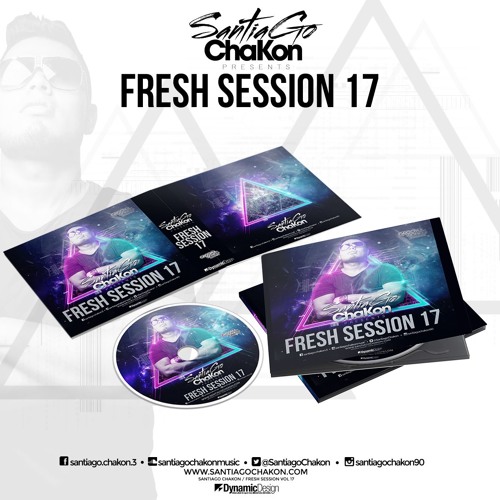 Fresh Session 17 Mixed By Santiago Chakon