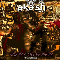 ArykZ Project -Glory or Honor - (Original Mix )