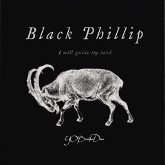 Black Phillip (prod. By Bliss)