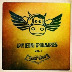 Radiomeuh - Plein Phares Vol.1 [THE MIX]