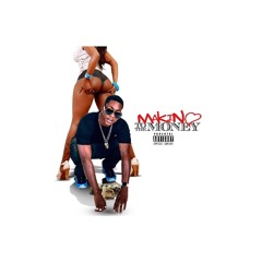 Makin Love To The Money