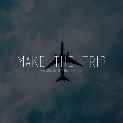Make The Trip [MadeInTYO Type Beat] - Produced by DaDudeBigB (Link In Description)
