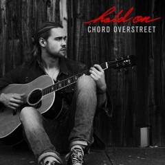 Chord Overstreet - Hold On (Maximilian Held Remix)
