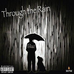 Through the Rain