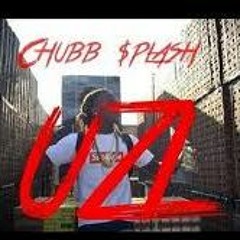 Chubb $plash - Uzi [ Official Audio ]