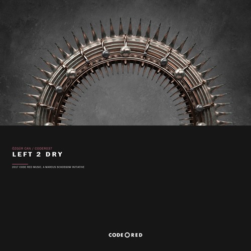 Özgür Can - Left 2 Dust