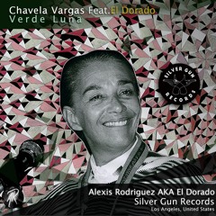 Chavela Vargas Feat. El Dorado "Verde Luna"