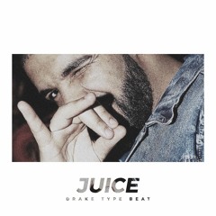 Drake Type Beat - Juice (Prod. By SkyroBeats)
