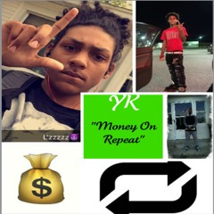 Money On Repeat (YK)