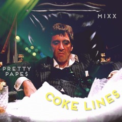 COKE LINES [PROD. MIXX]