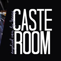 Caste Room - english ver. by Jenny (Classroom of the Elite OP)