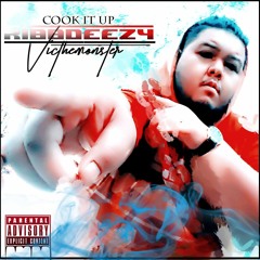 Ribbdeezy - Cook It Up