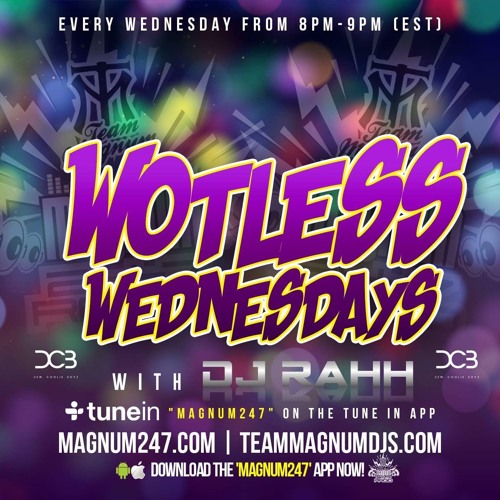 WOTLESS WEDNESDAYS 9:6:17