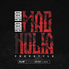 Kidd Kidd - Magnolia Freestyle