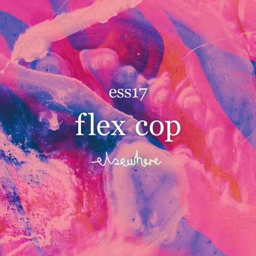 ess17: Flex Cop / 09.17