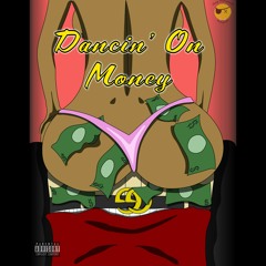 Nature~ Dancing On Money