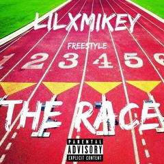 LilxMikey - The Race(Freestyle)