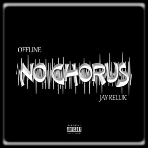 No Chorus (Freestyle)