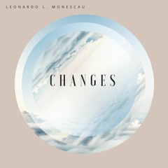Changes