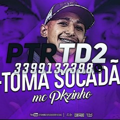 Mc Pkzinho - Toma Socadão [ DJ THIAGO FB ]