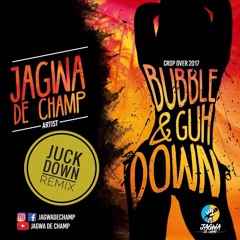 Jagwa De Champ - BUBBLE AND GUH DOWN (DJ Ky Remix) - Malay Way Riddim