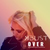 K-Bust Over cover