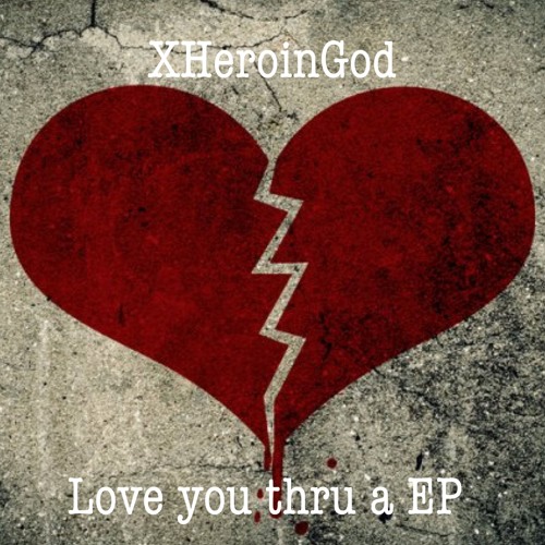 Love you thru a EP