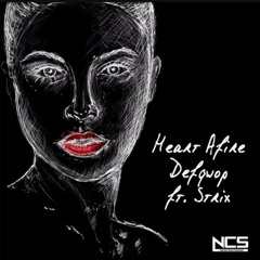 HEART AFIRE - Defqwop feat. S-Trix