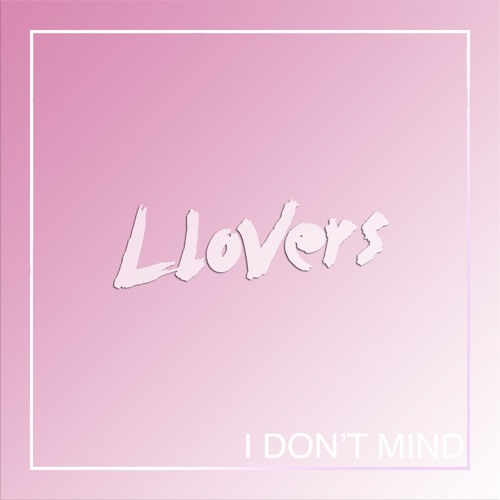 I Don't Mind