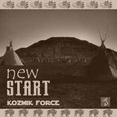 "New Start" - Kozmik Force