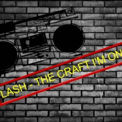 Lash - The Craft I'm On