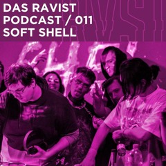 Soft Shell Das Ravist Mix