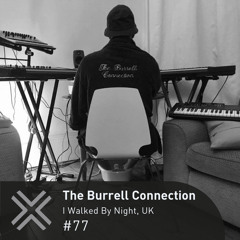Flux Podcast - 77 - The Burrell Connection