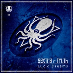 Sectra Ft Truth - Lucid Dreams (DDD018)
