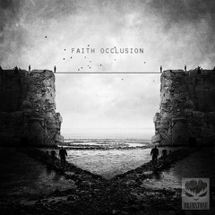 Faith Occlusion